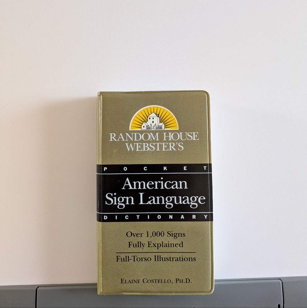 Random House Webster's ASL Dictionary